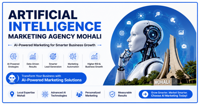 Artificial Intelligence Marketing Agency Mohali Guide